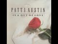 Patti Austin - Once In A Lifetime