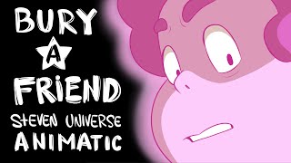 Steven Universe Animatic - Part 1/2  Bury a friend