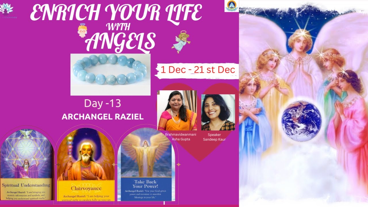 Enrich Your Life With Angels - Day 13