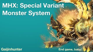Monster Hunter Generations (MHX): Deviant system