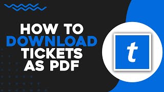 How To Download Ticketmaster Tickets As Pdf (Easiest Way)