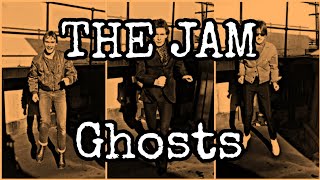 THE JAM - Ghosts (Lyric Video)