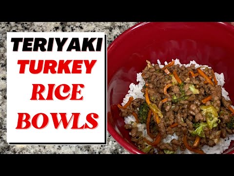 EASY Teriyaki Turkey Rice Bowls // RECIPE of the WEEK