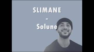 Slimane - SOLUNE (lyrics)