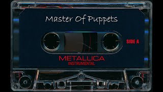 Metallica - Master Of Puppets (HQ Instrumental)