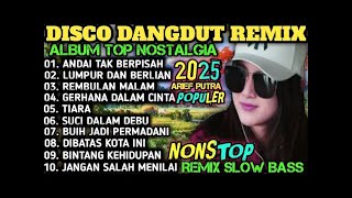 Download lagu DISCO DANGDUT NOSTALGIA VIRAL 2025‼️KOMPILASI TOP ALBUM DANGDUT POP KENANGAN POPULER FULL 1 NONSTOP mp3 Download lagu DISCO DANGDUT NOSTALGIA VIRAL 2025‼️KOMPILASI TOP ALBUM DANGDUT POP KENANGAN POPULER FULL 1 NONSTOP mp3
