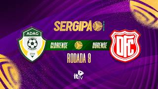 Atle. Gloiriense x Dorense | AO VIVO | Campeonato Sergipano – 9ª Rodada