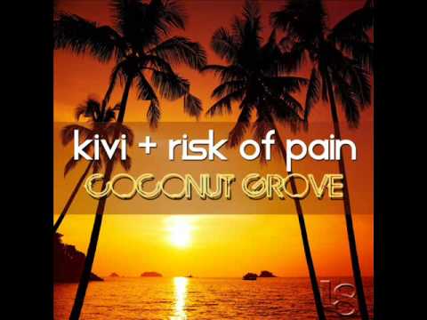 Kivi & Risk of Pain - Coconut Grove (Original Mix) [L8-Night Records]