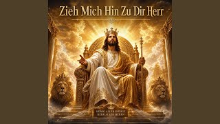 Romanegila (Zieh Mich Hin Zu Dir Herr)