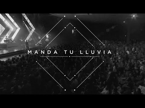 Generación 12 - Manda Tu Lluvia