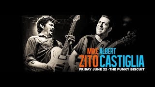 Mike Zito &amp; Albert Castiglia - The Funky Biscuit - 6-22-2018