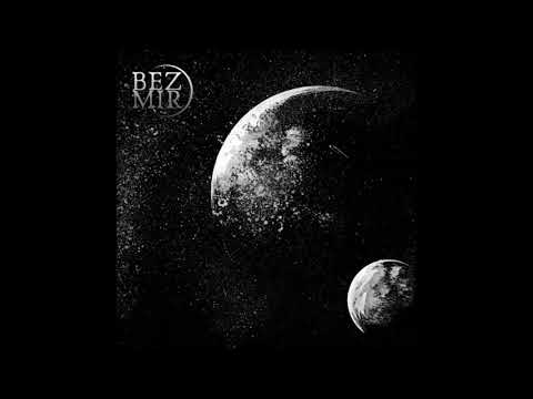 Bezmir - Void - [Full Album]