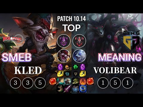 KT Smeb Kled vs GEN Meaning Volibear Top - KR Patch 10.14