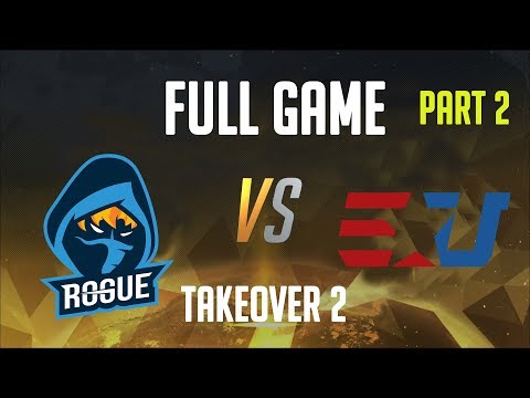 Rogue vs eUnited Full Game Part 2 - Group A - TakeOver 2