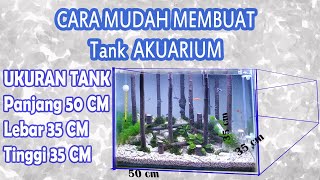 Cara Mudah Membuat Akuarium