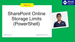 SharePoint Online storage limits + Set Storage Quota using PowerShell in SharePoint Online