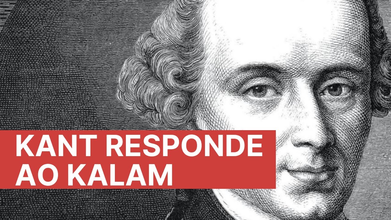 Kant responde ao argumento Kalam de William Lane Craig | Crítica ao argumento cosmológico