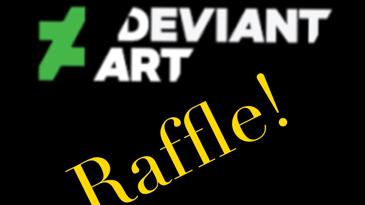 Deviantart raffle!!!!!!