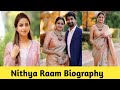 Nithya Raam Biography @prakashthagaval21