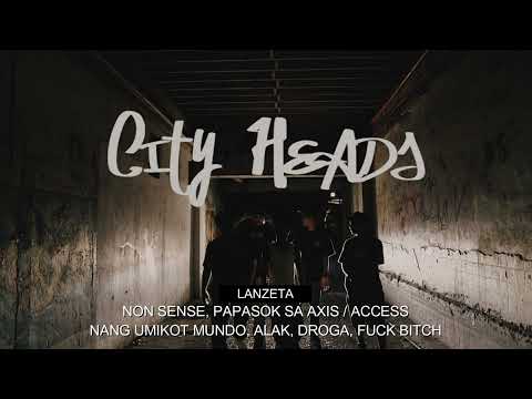 City Heads 1 (Lyrics Video) - J emm Dahon, Aural Swanks, Nelly Boi, Lanzeta, Jayrical, Rowmee G