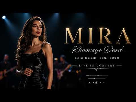 MIRA | Khooneye Dard