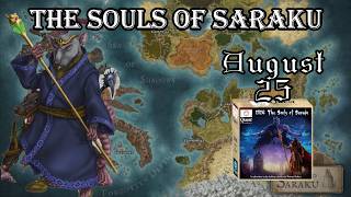 The Souls of Saraku: August 25 2026 - Quest Calendar