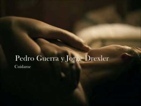 Cuidame - Pedro Guerra y Jorge Drexler