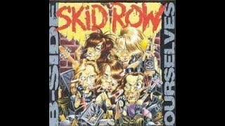 Skid Row - Delivering The Goods [explicit]
