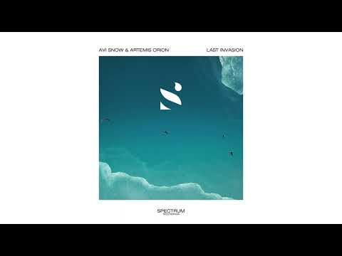 Avi Snow & artemis orion - Last Invasion