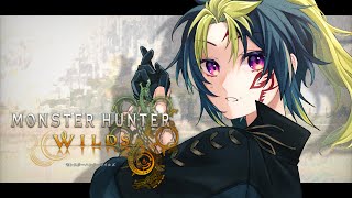 開始 - 【 モンハンワイルズ 】#6 アプデモンスターにボコられる【 伊波ライ / にじさんじ 】