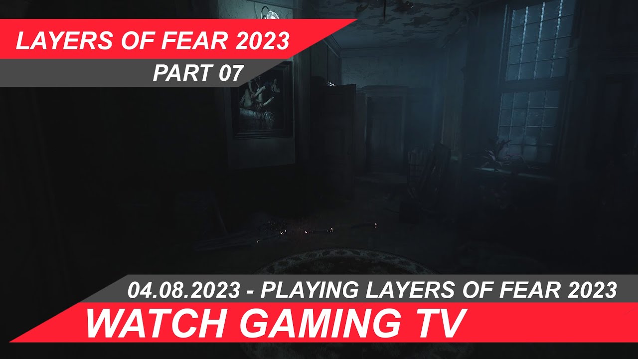 #layersoffear2023  Part 07 -  #youtubestar  #gameplay #gameplaywalkthrough Layers of fear 2023