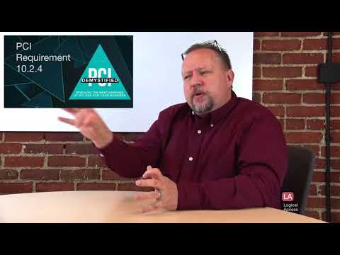 PCI Requirement 10.2.4 – Invalid Logical Access Attempts