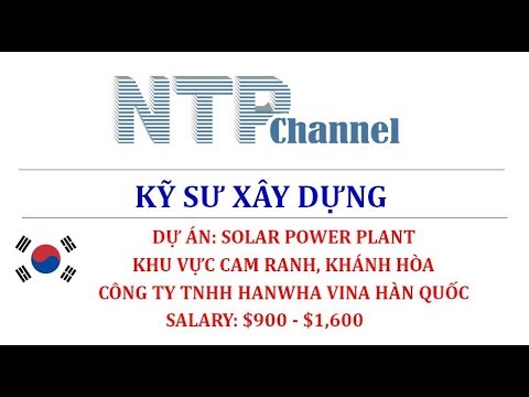 Tuyển Kỹ Sư Xây Dựng | Solar Power Project | up to $1,600 | Khánh Hòa