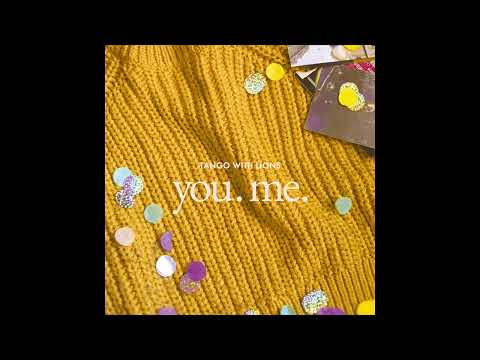 Tango with Lions - Hands (Official Audio)