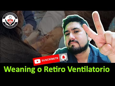 ¿Cómo retiro al paciente del Ventilador Mecánico? By AVENTHO