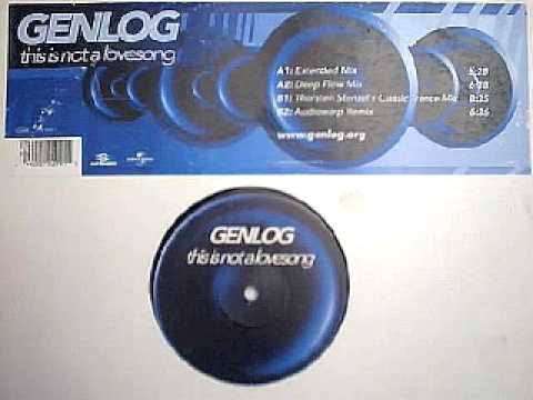 Genlog - This Is Not A Lovesong (Torsten Stenzel's Classic Trance Mix)