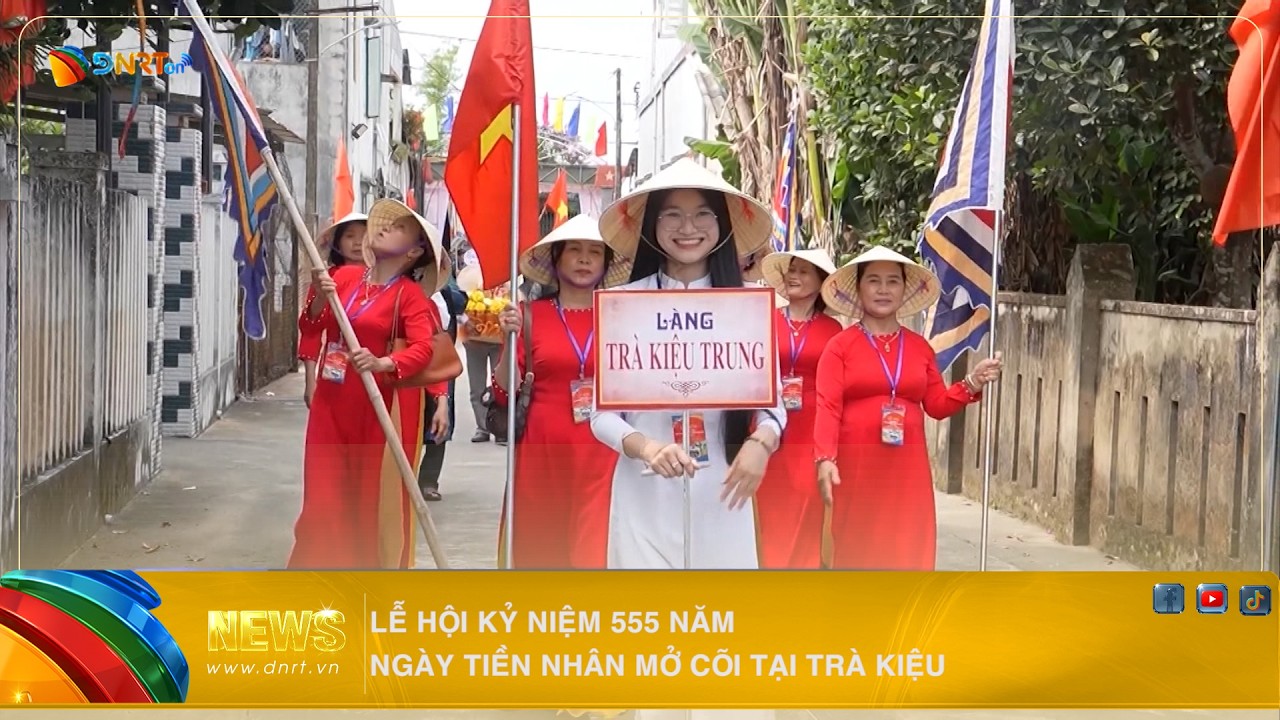 LỄ HỘI KỶ NIỆM 555 NĂM NGÀY TIỀN NHÂN MỞ CÕI TẠI TRÀ KIỆU