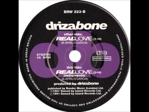 Driza Bone - Real Love (Dj 