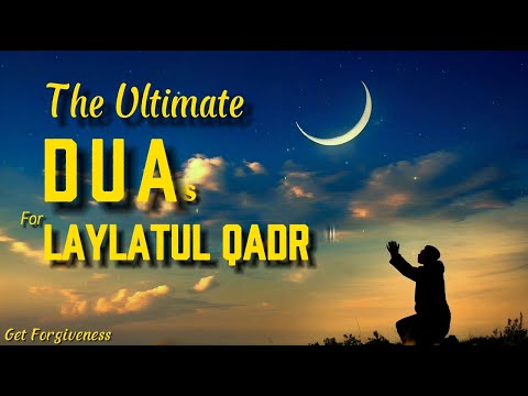 ✅ 40 Powerful Duas for Laylatul Qadr – Unlock Forgiveness & Infinite Blessings! لَيْلَةُ الْقَدْرِ