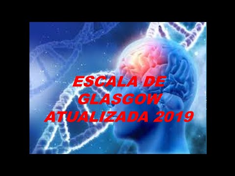 Escala de Coma de Glasgow Nova - Atualizada 2019