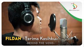 Download lagu Fildan - Terima Kasihku | Behind The Song mp3