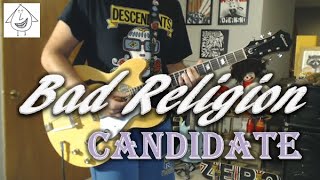 Bad Religion - Candidate - Guitar Cover (guitar tab in description!)