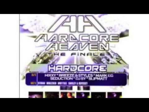 Dj Sy - Hardcore Heaven the Finale