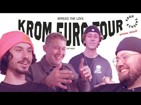 KROM EURO TOUR - THE MOVIE *OFFICIAL TRAILER*  - SPREAD THE LOVE