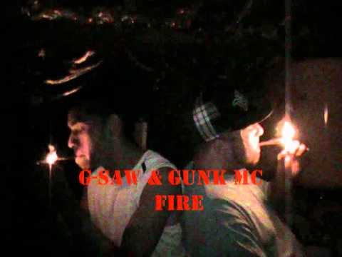 G-saw & Gunk MC - Fire
