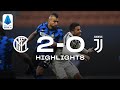INTER 2-0 JUVENTUS | HIGHLIGHTS | SERIE A 20/21 | A dominant display at San Siro! 🔥⚫🔵