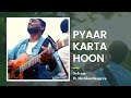 Selvam - Pyaar Karta Hoon (Official Music Video) ft. Sheldon Bangera
