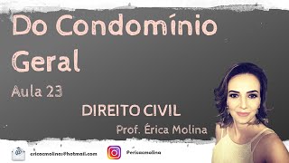 AULA 23 - DO CONDOMÍNIO GERAL