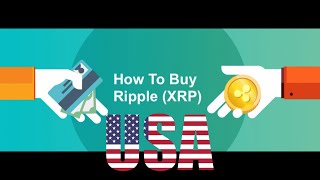 How to buy XRP (ripple) in the USA 2022