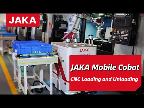 🤖JAKA Mobile Cobot | CNC Loading and Unloading